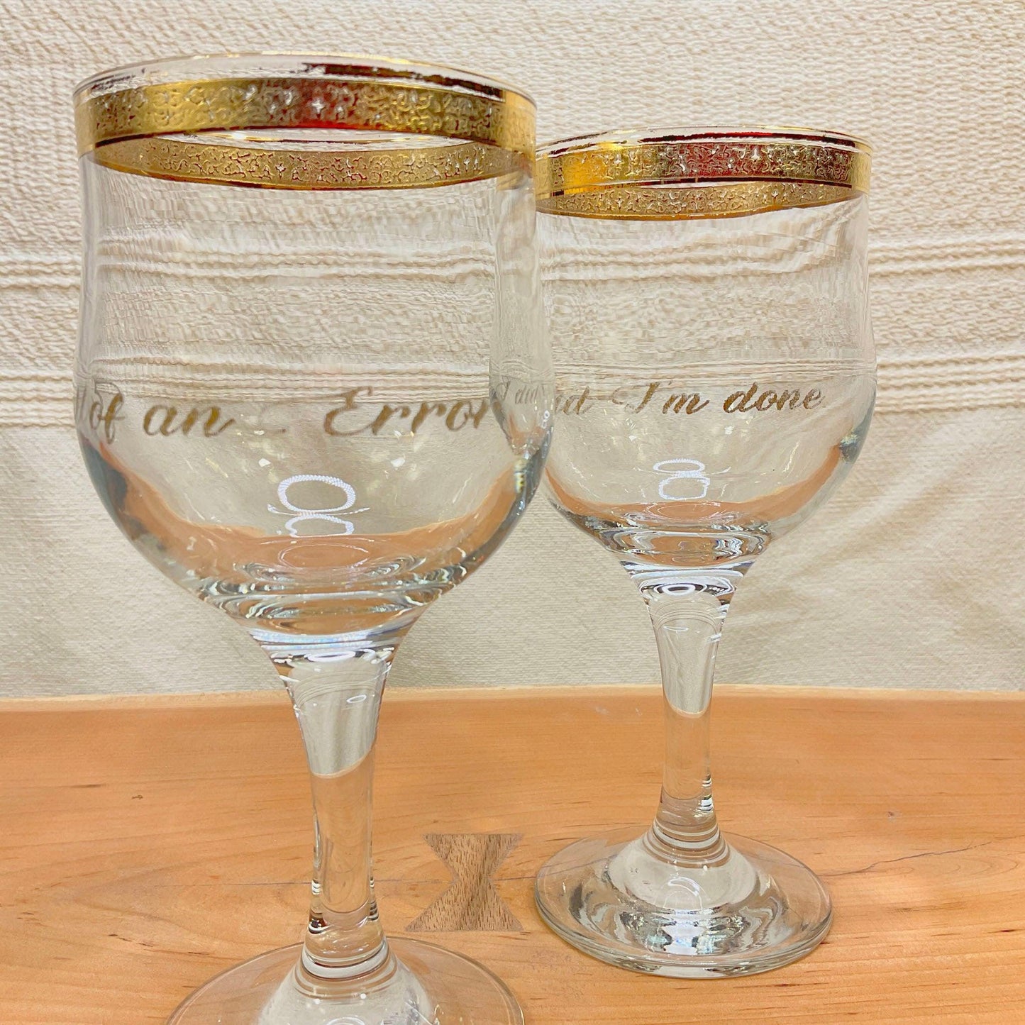 All Good Things End Wine Glass Set - Offensively Domestic