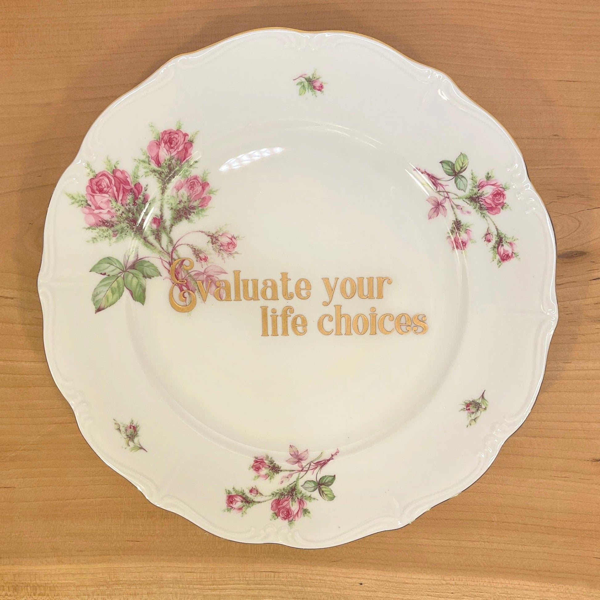 Evaluate Your Life Dinner Plate - Offensively Domestic