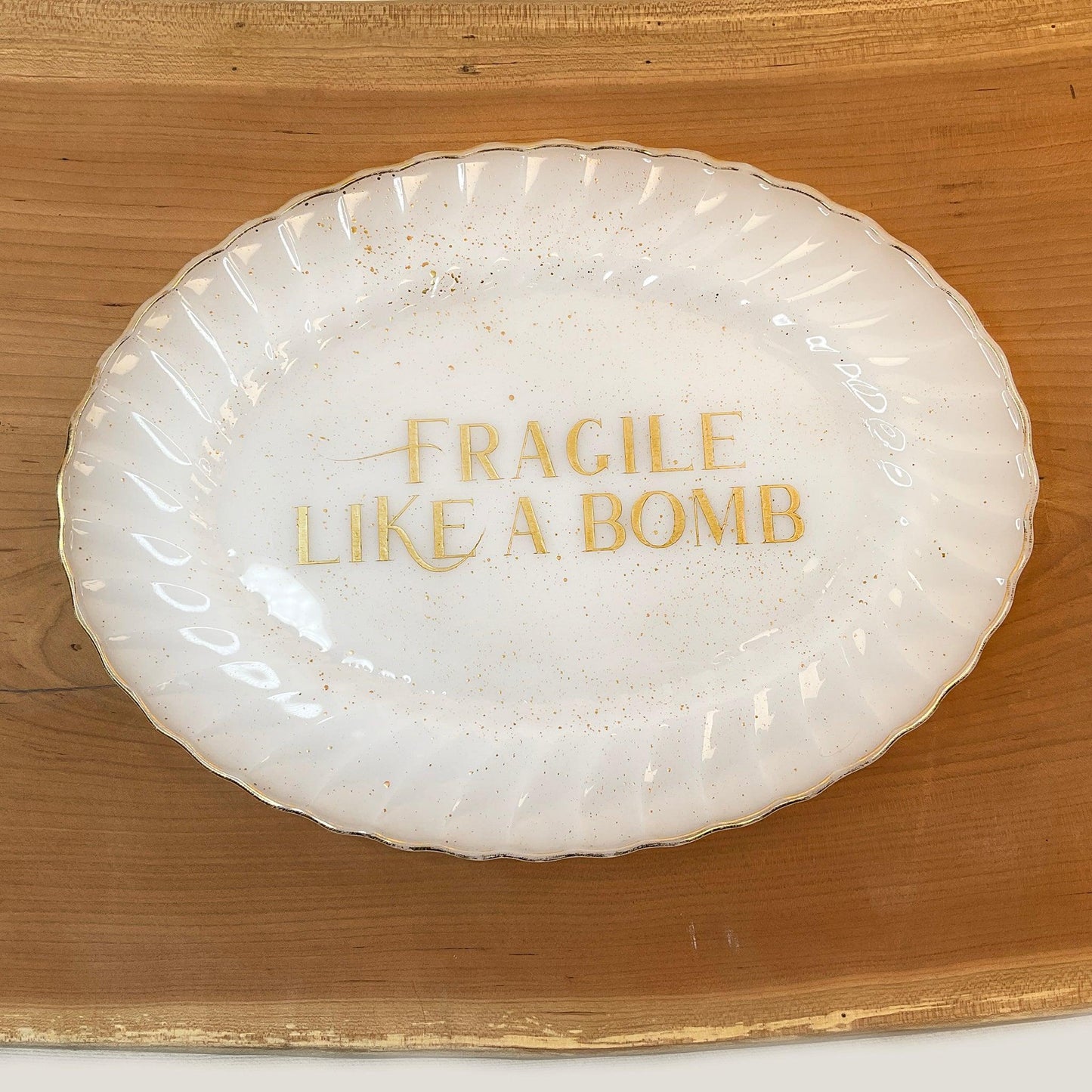 Fragile Like a Bomb Serving Plate - Offensively Domestic