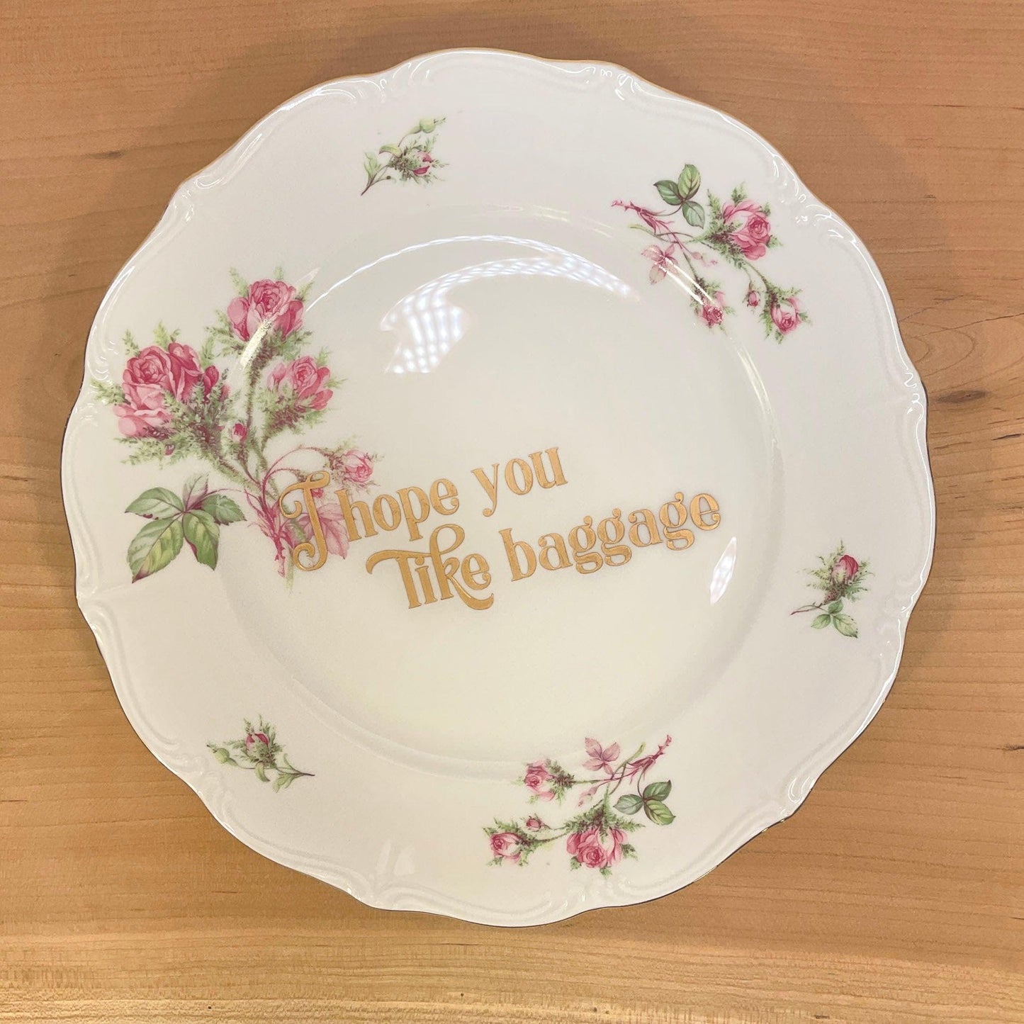 I Hope You Like Baggage Dinner Plate - Offensively Domestic