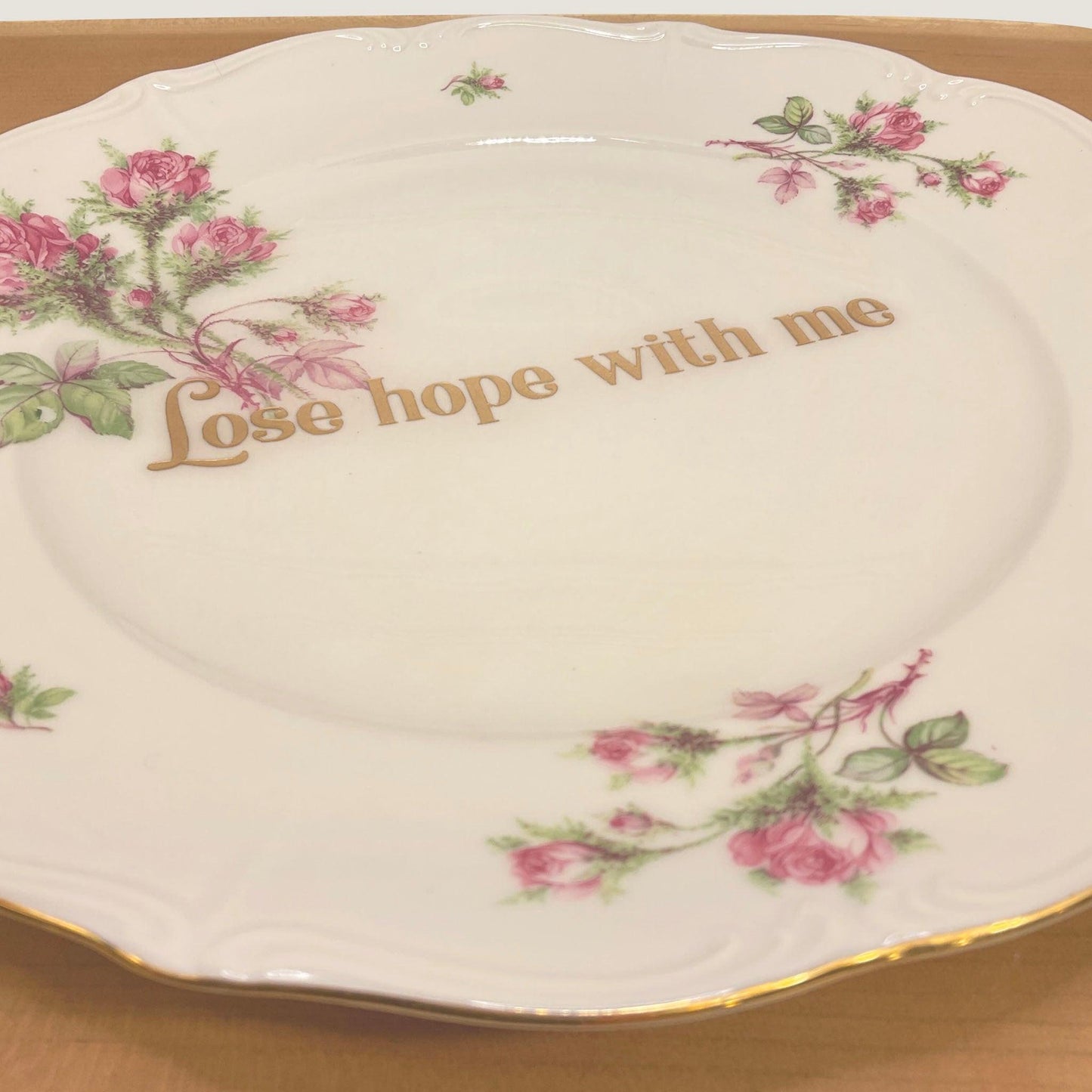 Lose Hope with Me Dinner Plate - Offensively Domestic