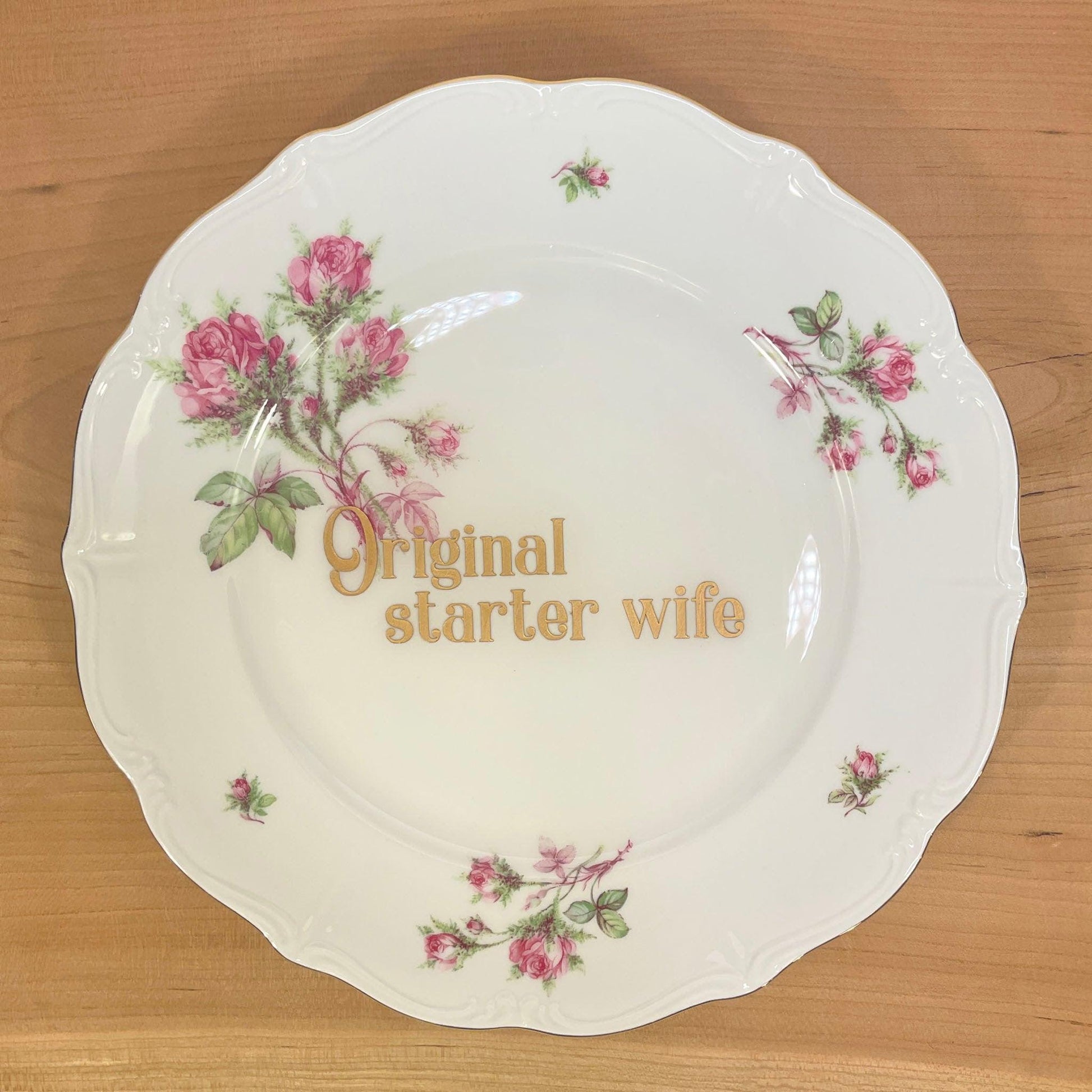 Original Starter Wife Dinner Plate - Offensively Domestic