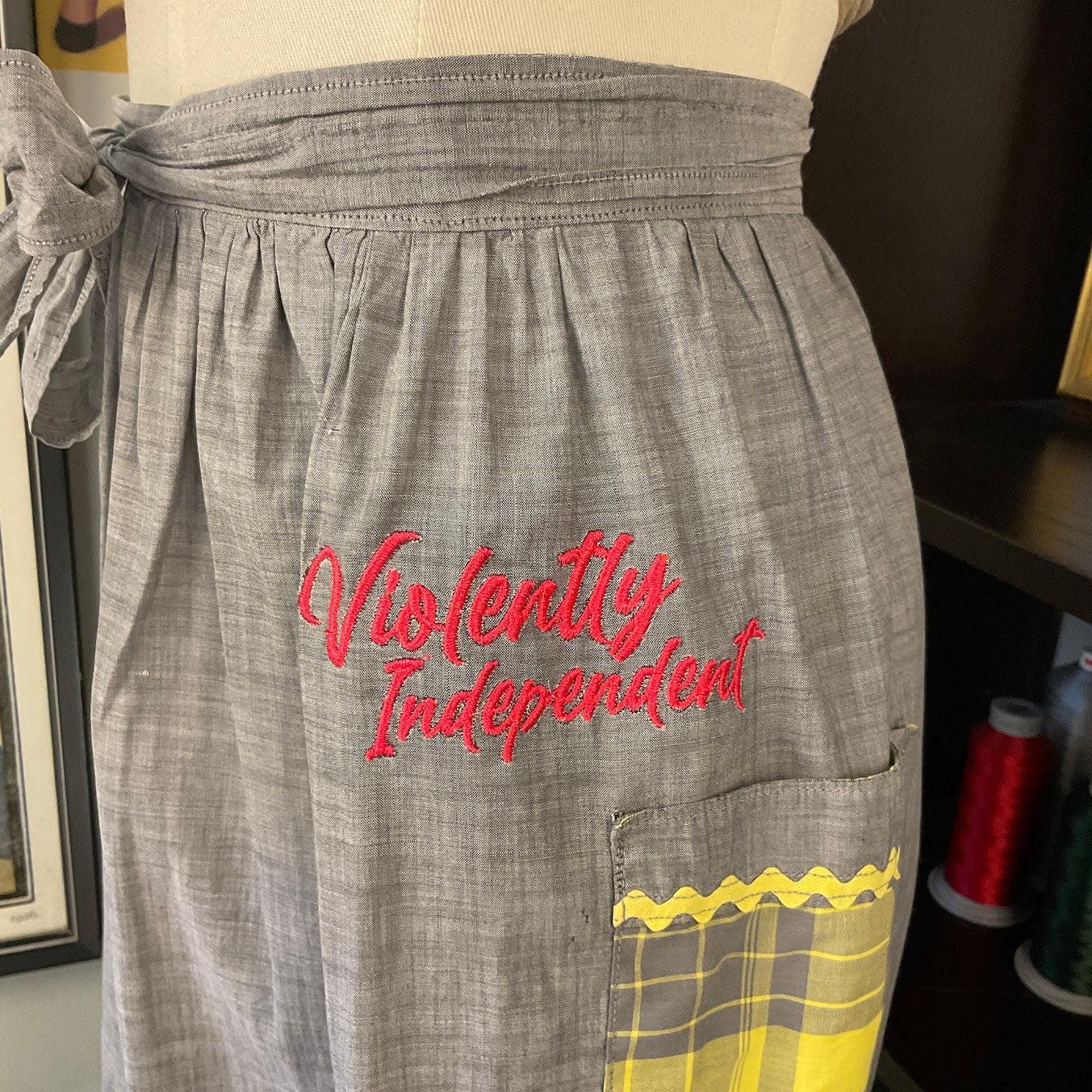 Violently Independent Apron - Offensively Domestic